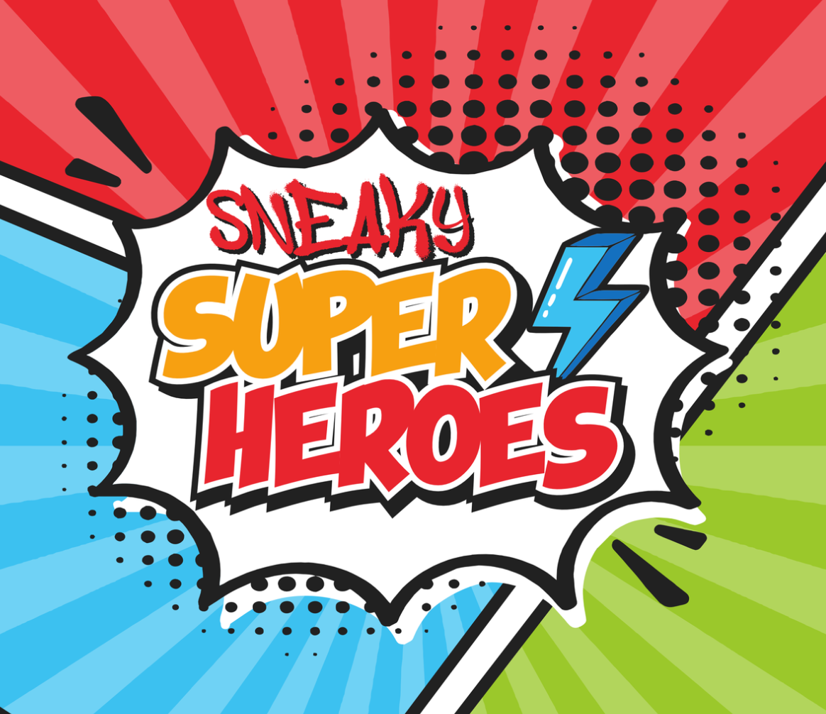 Sneaky Superheroes