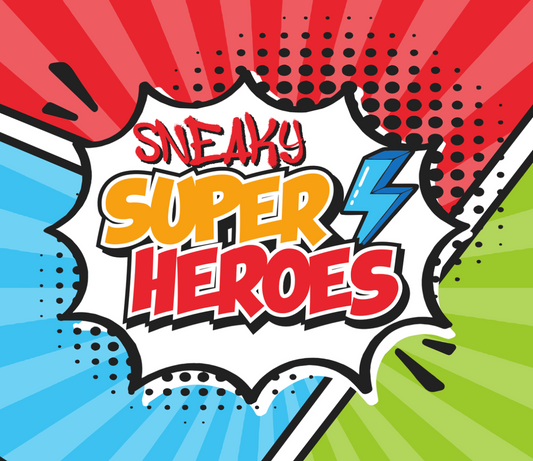 Sneaky Superheroes